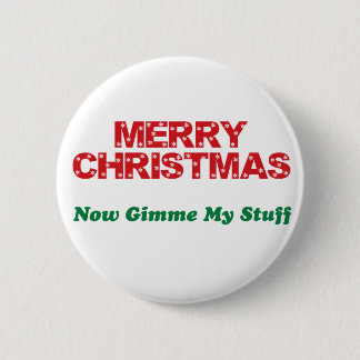 Macaron Rond 5 Cm Joyeux Noël, maintenant Gimme ma substance