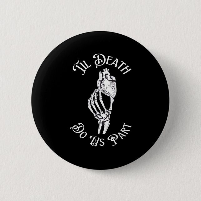 Macaron Rond 5 Cm Jusqu'à la mort Faisons-nous partie de squelette m (Devant)