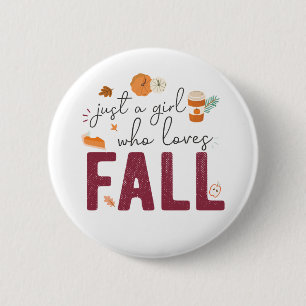 Macaron Rond 5 Cm Just a Girl Who Loves Fall Button