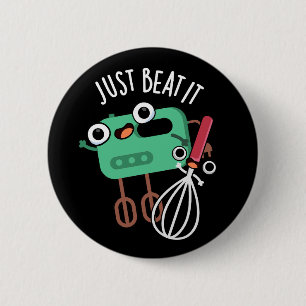 Macaron Rond 5 Cm Just Beat It Funny Baking Pun Dark BG