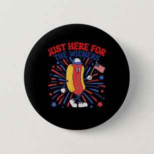 Macaron Rond 5 Cm Juste Ici Pour Les Wieners 4 juillet Drôle Hot Do