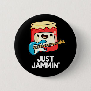 Macaron Rond 5 Cm Juste Jammin Funny Rocker Jam Pun Dark BG