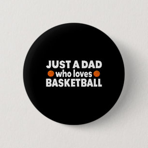 Macaron Rond 5 Cm Juste Un Père Qui Aime Le Basket-ball Bonne Fête d