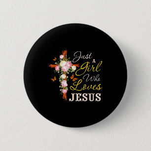 Macaron Rond 5 Cm Juste Une Fille Qui Aime Jésus Foi Chrétienne Chri