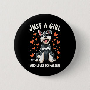 Macaron Rond 5 Cm Juste une fille qui aime le Schnauzer nain