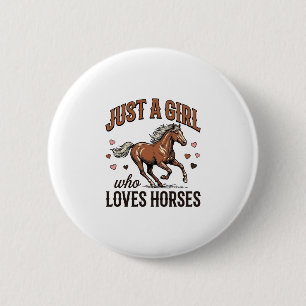Macaron Rond 5 Cm Juste Une Fille Qui Aime Les Chevaux Chemise Vinta
