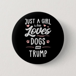 Macaron Rond 5 Cm Juste Une Fille Qui Aime Les Chiens Et Trump Cadea
