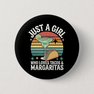Macaron Rond 5 Cm Juste Une Fille Qui Aime Les Tacos Et Margarita Me