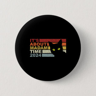 Macaron Rond 5 Cm Kamala Harris W Cat 2024 C'est à propos de Madame