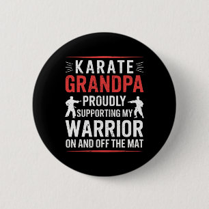 Macaron Rond 5 Cm Karate Grandpa Soutenir Mon Guerrier Karate Grandf