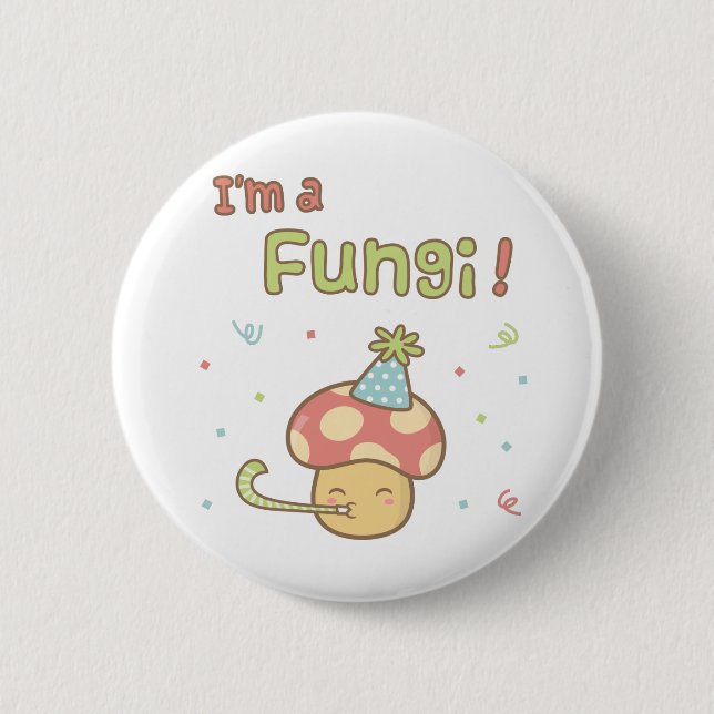 Macaron Rond 5 Cm Kawaii Je suis un champignon Humour de champignons (Devant)