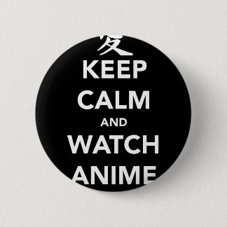 Macaron Rond 5 Cm Keep Calm and Watch Anime