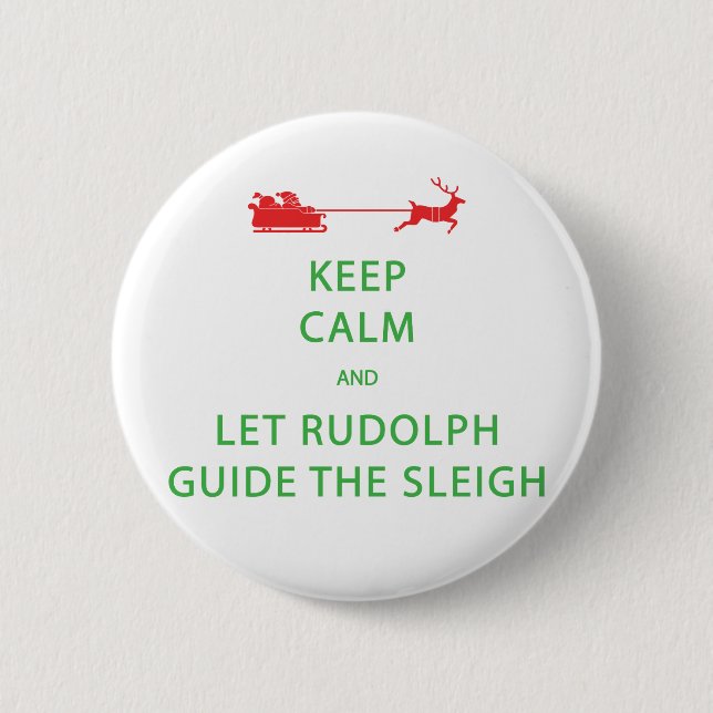 Macaron Rond 5 Cm Keep Calm Let Rudolph Guide Sleigh (Devant)