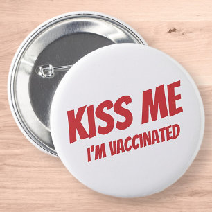 Macaron Rond 5 Cm Kiss Me Je suis Vacciné Moderne Mignonne Citation