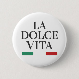 Macaron Rond 5 Cm La Dolce Vita Bouton italien Pin
