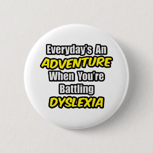 Macaron Rond 5 Cm La dyslexie est une aventure quotidienne