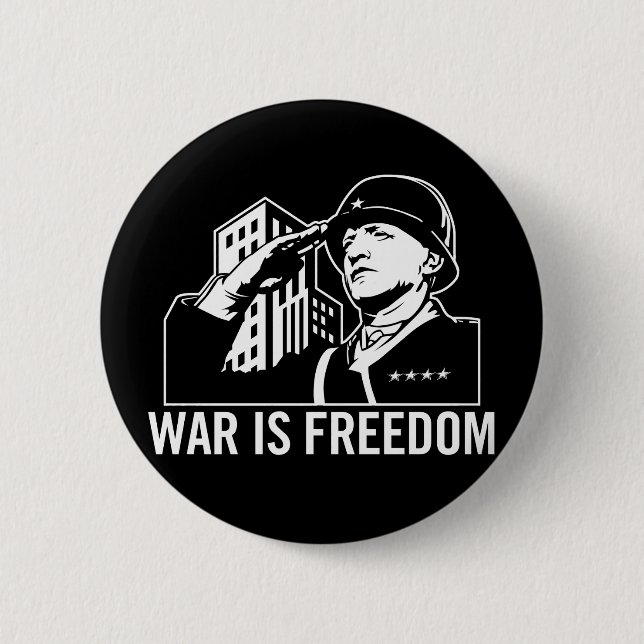 Macaron Rond 5 Cm La guerre est bouton de liberté (Devant)
