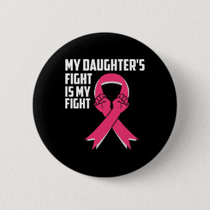 Macaron Rond 5 Cm La lutte de ma fille est ma lutte contre le cancer