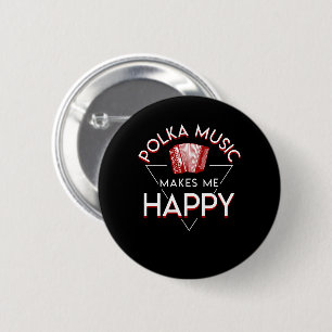 Macaron Rond 5 Cm La musique de polka me fait la musique heureuse de