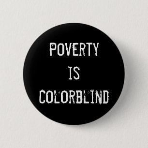 Macaron Rond 5 Cm La "pauvreté est" bouton daltonien