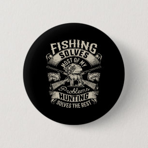 Macaron Rond 5 Cm La pêche résout la plupart de mes problèmes T Shir