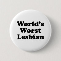 la plus mauvaise lesbienne du monde