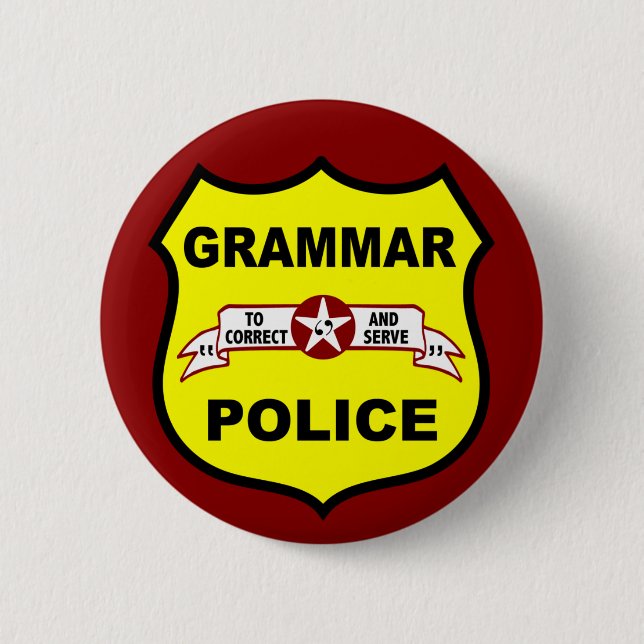 Macaron Rond 5 Cm La police de grammaire se boutonne (Devant)
