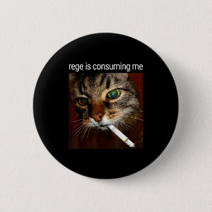 Macaron Rond 5 Cm La rage me consume Bêtement deboutout drôle fumant