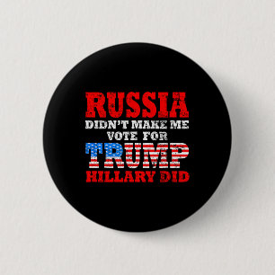 Macaron Rond 5 Cm La Russie ne m'a pas fait voter pour Trump, c'est