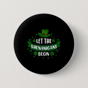 Macaron Rond 5 Cm La Saint-Patrick Que les Shenanigans Commencent Ch