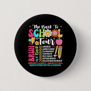 Macaron Rond 5 Cm La tournée de rentrée scolaire Bruh nous sommes de