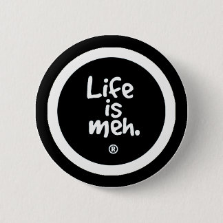 Macaron Rond 5 Cm La vie est Meh