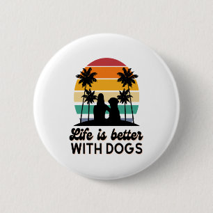 Macaron Rond 5 Cm La vie est meilleure avec les chiens Retro Sunset