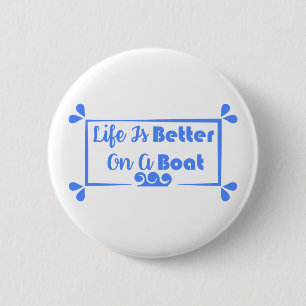 Macaron Rond 5 Cm La vie est meilleure sur un bateau - devis frontiè
