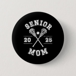 Macaron Rond 5 Cm Lacrosse Senior Mom 2025 Lacrosse Player Senior Ma
