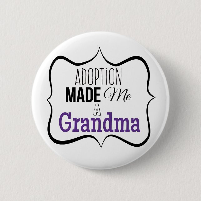 Macaron Rond 5 Cm L'adoption m'a fait une grand-maman (Devant)