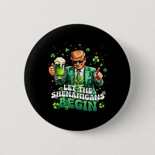 Macaron Rond 5 Cm Laissez les Shenanigans Commencer Drôle Trump St P