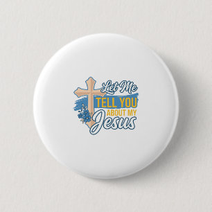 Macaron Rond 5 Cm Laissez-Moi Vous Parler De Mon Jésus Chemise Chrét