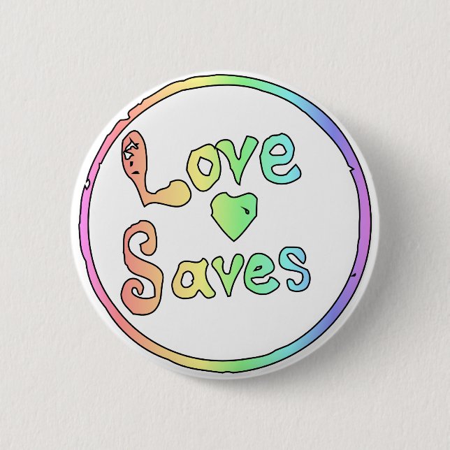 Macaron Rond 5 Cm L'amour nous sauve tous (Devant)