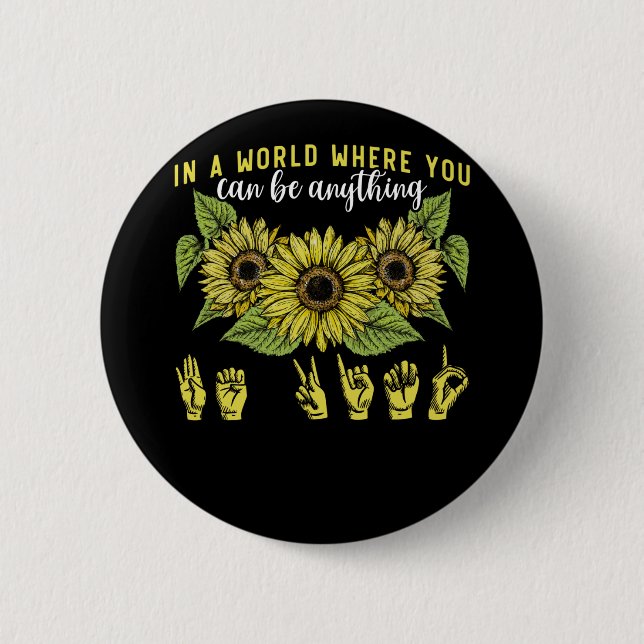 Macaron Rond 5 Cm Langue des signes Sourd Tournesol Soyez gentil (Devant)
