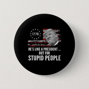 Macaron Rond 5 Cm L'Anti-Trump Ressemble À Un Président, Mais À Un I