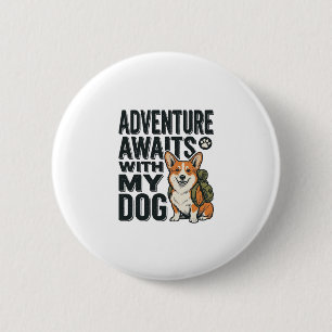 Macaron Rond 5 Cm L'aventure attend avec mon chien design de randonn