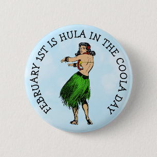 Macaron Rond 5 Cm Le 1er février est Hula dans la Fête de Coola Funn