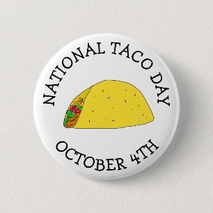 Macaron Rond 5 Cm Le 4 octobre est le jour national du Taco