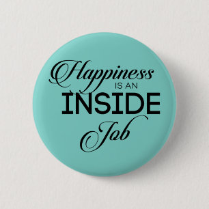 Macaron Rond 5 Cm Le Bonheur Est Un Travail Intérieur