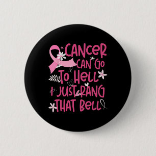 Macaron Rond 5 Cm Le Cancer Peut Aller En Enfer Je Viens De Rang Que