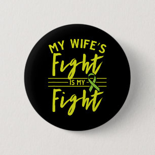 Macaron Rond 5 Cm Le combat de ma femme est ma lutte pour la maladie