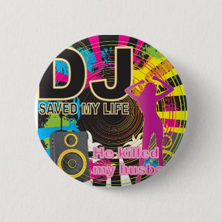 Macaron Rond 5 Cm Le DJ a sauvé ma vie