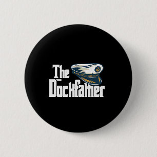 Macaron Rond 5 Cm Le Dockfather Drôle de bateau de pêche Papa Capt