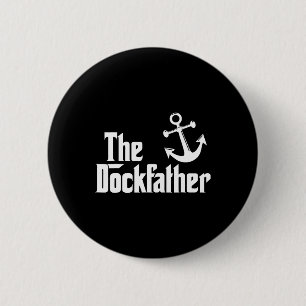 Macaron Rond 5 Cm Le Dockfather Funny Bateau de pêche Bateau papa Ca